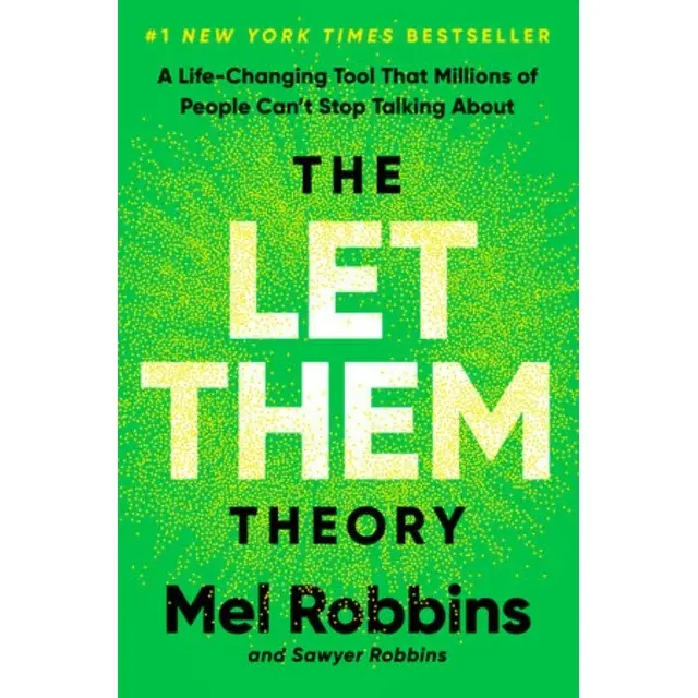 The Let Them Theory